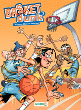 Basket Dunk - Tome 7