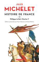 Histoire de France (Tome 3) - Philippe Le Bel, Charles V