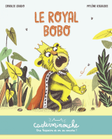 Casterminouche - Le Royal Bobo