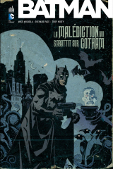 Batman - La Malédiction qui s'abattit sur Gotham