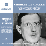 Charles de Gaulle. Une biographie expliquée