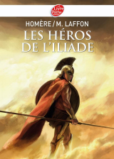Les héros de L'Iliade - Texte intégral
