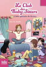 Le Club des baby-sitters (Tome 1) - L'idée géniale de Kristy