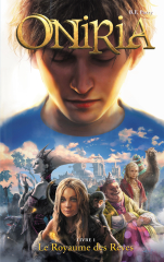 Oniria 1 - Le Royaume des rêves, co-édition Hachette/Hildegarde