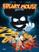 Freaky Mouse - Tome 1
