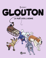 Glouton, Tome 05