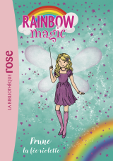 Rainbow Magic 07 - Prune, la fée violette
