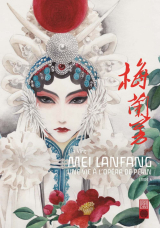 Mei Lanfang - Tome 4
