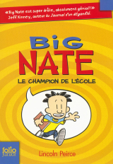 Big Nate (Tome 1) - Le champion de l'école