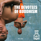 The Devotees of Buddhism