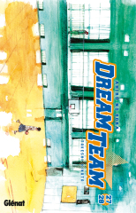 Dream Team - Tome 27-28
