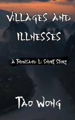 A Thousand Li: Villages and Illnesses