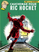 Ric Hochet - tome 11 - Cauchemar pour Ric Hochet
