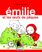 Émilie (Tome 15) - Émilie et les oeufs de Pâques