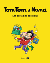 Tom-Tom et Nana, Tome 04