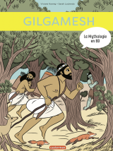 La mythologie en BD (Tome 12) - Gilgamesh