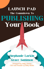 Launchpad: The Countdown to Publishing Your Book