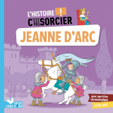 L'histoire C'est pas sorcier - Jeanne d'Arc
