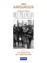La Grande Histoire des Français sous l'Occupation – Livre 1