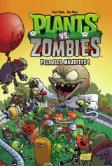Plants vs Zombies - Tome 8 - Pelouses maudites !