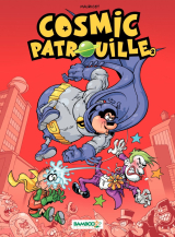 Cosmic Patrouille - Tome 2