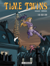 Time Twins - Tome 1 - 15.02.29
