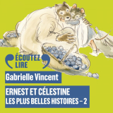 Ernest et Célestine - Les plus belles histoires (Tome 2)
