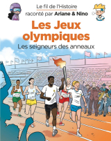 Le fil de l'Histoire raconté par Ariane &amp; Nino - Tome 31 - Les jeux Olympiques