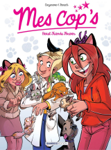 Mes Cop's - Tome 9 - Beast friend forever