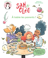 Sam et Cléo - A table les parents !