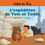 L'expédition de Tom et Teddy