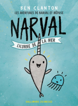 Les aventures de Narval et Méduse (Tome 1) - Narval, licorne de la mer