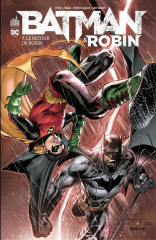 Batman &amp; Robin - Tome 7 - Le retour de Robin