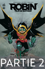 Robin, Fils de Batman - Partie 2
