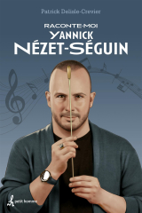 Raconte-moi Yannick Nézet-Séguin - Nº 50