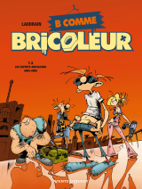 B comme Bricoleur - Tome 03