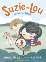 Suzie-Lou (Tome 3) - La poule au trésor