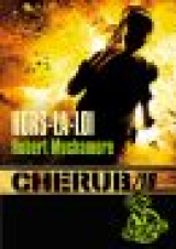 Cherub (Mission 16) - Hors la loi