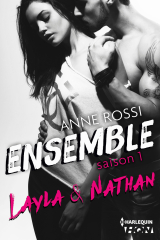 Ensemble - Saison 1 : Layla &amp; Nathan