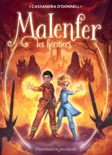 Malenfer - Terres de magie (Tome 3) - Les héritiers