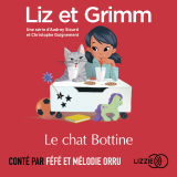Liz et Grimm - Le Chat Bottine