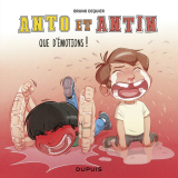Anto et Antin - tome 3 - Que d'émotions !