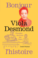 Viola Desmond, pionnière des droits des Noirs