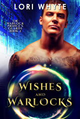 Wishes and Warlocks