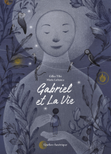 Gabriel et La Vie