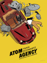 Atom Agency - tome 1 - Les bijoux de la Begum