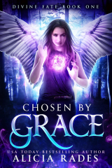 Chosen by Grace: Divine Fate Trilogy