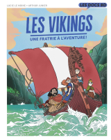 Les Vikings - Une fratrie à l'aventure !