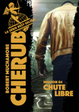 Cherub (Mission 4)  - Chute libre