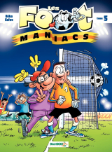 Les Footmaniacs - Tome 5